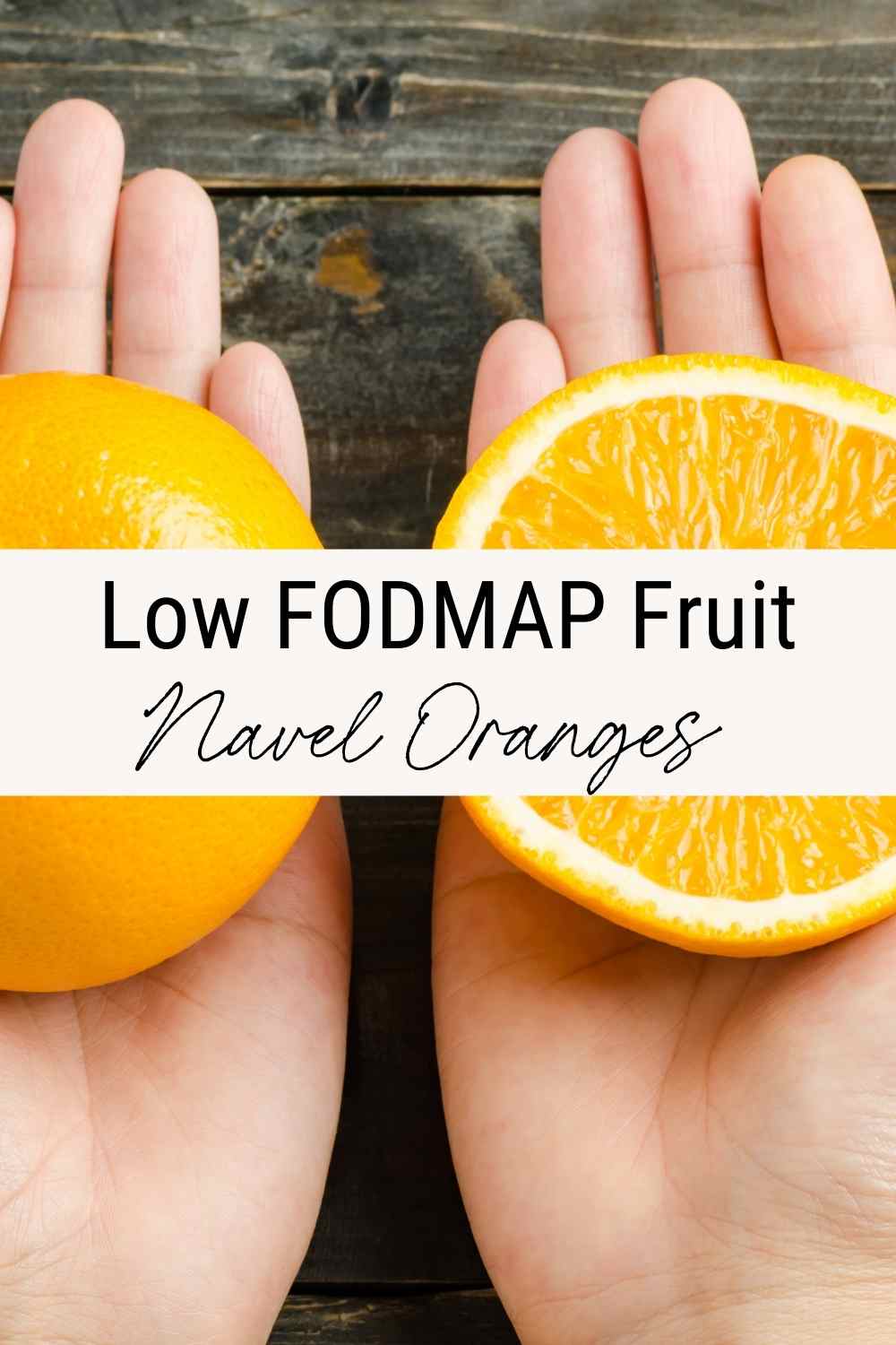 IBS healing food navel orange